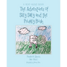 The Adventures of Silly Sally and The Prickly Bush