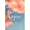 Cotton Candy: Poems Dipped Out of the Air