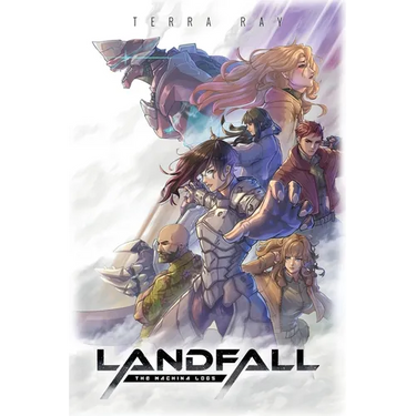 The Machina Logs: Landfall