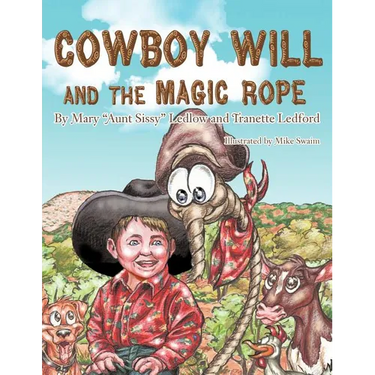 Cowboy Will and the Magic Rope