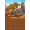Making Shift Happen