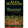 Sprouted