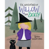 The Adventures of Willow and Ziggy