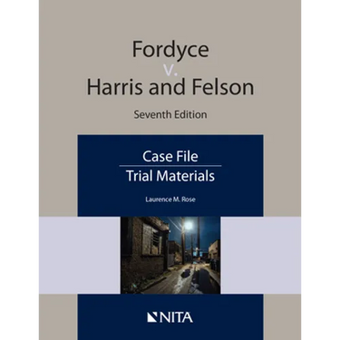 Fordyce v. Harris and Nelson: Case File