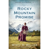 Rocky Mountain Promise