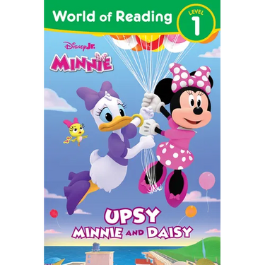 World of Reading: Disney Junior Minnie: Upsy Minnie and Daisy