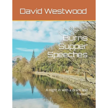 Burns Supper Speeches: A night in with a dram and friends