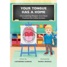 Your Tongue Has a Home: Discovering Proper Oral Rest Posture for Little Smiles