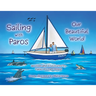 Sailing with Paros: Our Beautiful World