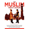 The Muslim Next Door: A Practical Guide for Evangelism and Discipleship