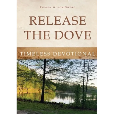 Release the Dove - Timeless Devotional