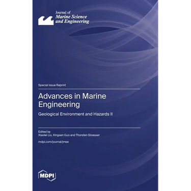 Advances in Marine Engineering: Geological Environment and Hazards II