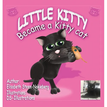 Little Kitty: Became a Kitty Cat
