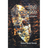 Just Thoughts: A Book of Poems