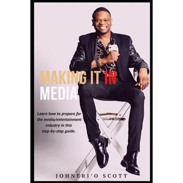 Making It In Media