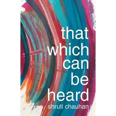 That Which Can Be Heard
