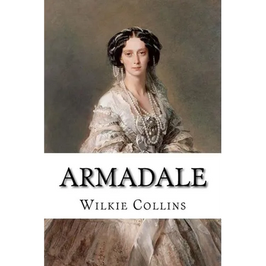 Armadale Wilkie Collins