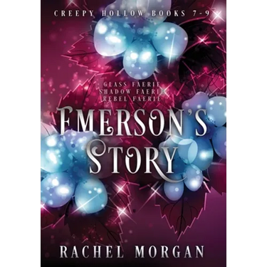 Emerson's Story (Creepy Hollow Books 7, 8 & 9)
