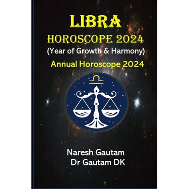 Libra Horoscope 2024: Annual Horoscope 2024