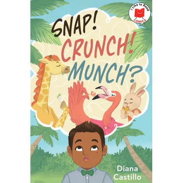 Snap! Crunch! Munch?
