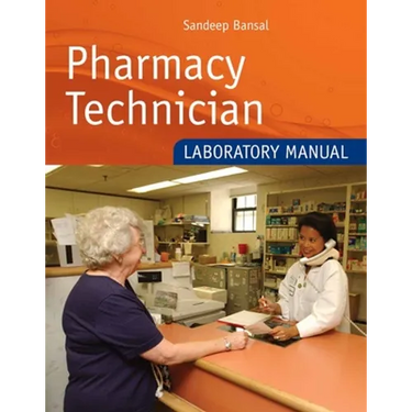 Pharmacy Technician Laboratory Manual