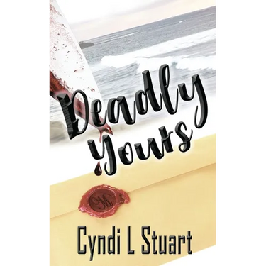 Deadly Yours