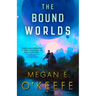 The Bound Worlds