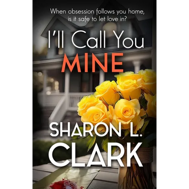 I'll Call You Mine