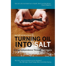 Turning Oil Into Salt