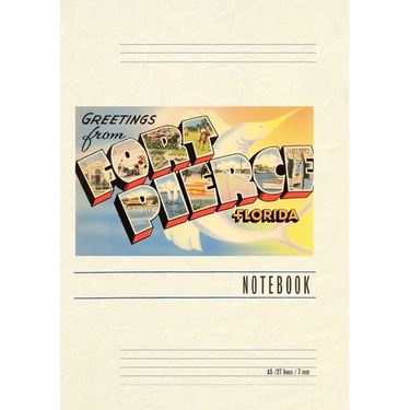 Vintage Lined Notebook Greetings from Ft. Pierce, Florida