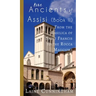 More Ancients of Assisi (Book II): From the Basilica of Saint Francis to the Rocca Maggiore