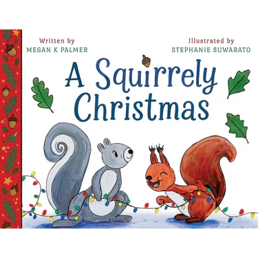 A Squirrely Christmas
