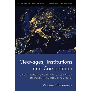 Cleavages, Institutions and Competition: Understanding Vote Nationalisation in Western Europe (1965-2015)