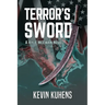 Terror's Sword: A Kyle McEwan Novel