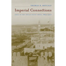 Imperial Connections: India in the Indian Ocean Arena, 1860-1920 Volume 4
