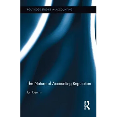 The Nature of Accounting Regulation