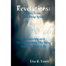 Revelations: Gifts From The Holy Spirit, Recognizing and Understanding The Holy Spirit In Your Life