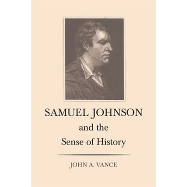 Samuel Johnson and the Sense of History
