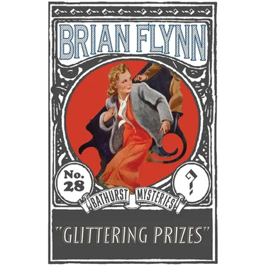 Glittering Prizes: An Anthony Bathurst Mystery
