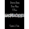 Demented Dreamz: Deprived Without a Reason