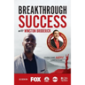 Breakthrough Success with Winston Broderick