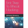 First Step To Ethical Hacking