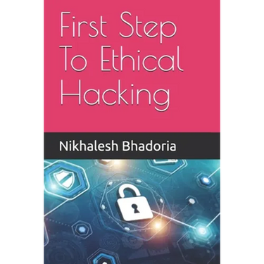 First Step To Ethical Hacking