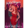 Wild Hopes