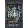 Marked By Frost: A Dark Jack Frost Retelling