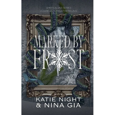 Marked By Frost: A Dark Jack Frost Retelling