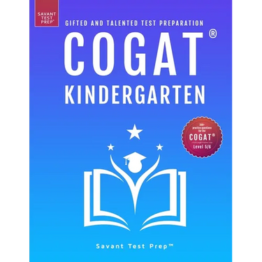 COGAT Kindergarten Test Prep: Gifted and Talented Test Preparation Book - Two Practice Tests for Children in Kindergarten (Level 5/6)