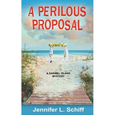 A Perilous Proposal: A Sanibel Island Mystery