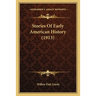 Stories Of Early American History (1913)
