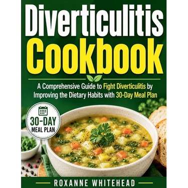 Diverticulitis Cookbook